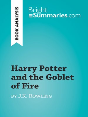 cover image of Harry Potter and the Goblet of Fire by J.K. Rowling (Book Analysis)
